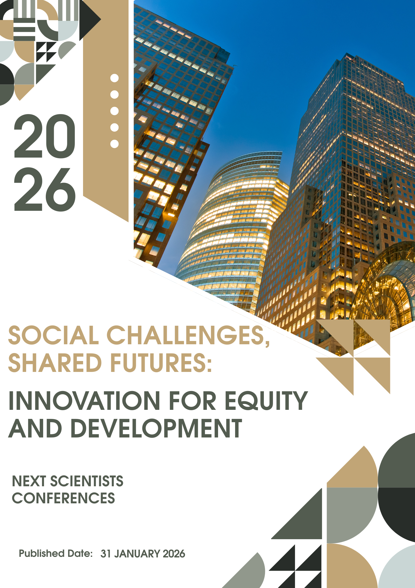 					View 2026: SOCIAL CHALLENGES, SHARED FUTURES INNOVATION FOR EQUITY AND DEVELOPMENT
				