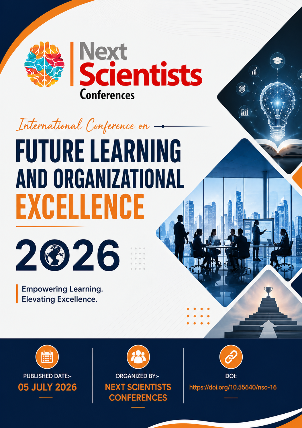 					View 2026: INTERNATIONAL CONFERENCE ON FUTURE LEARNING AND ORGANIZATIONAL EXCELLENCE
				